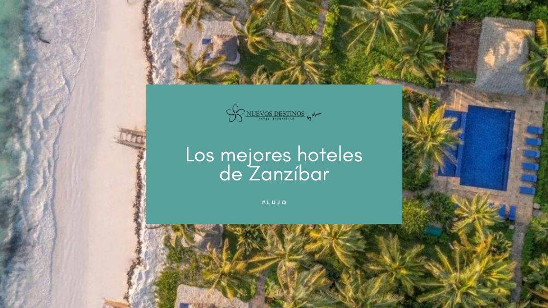 Mejores hoteles de Zanzíbar