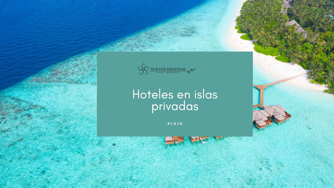 Hoteles en islas privadas