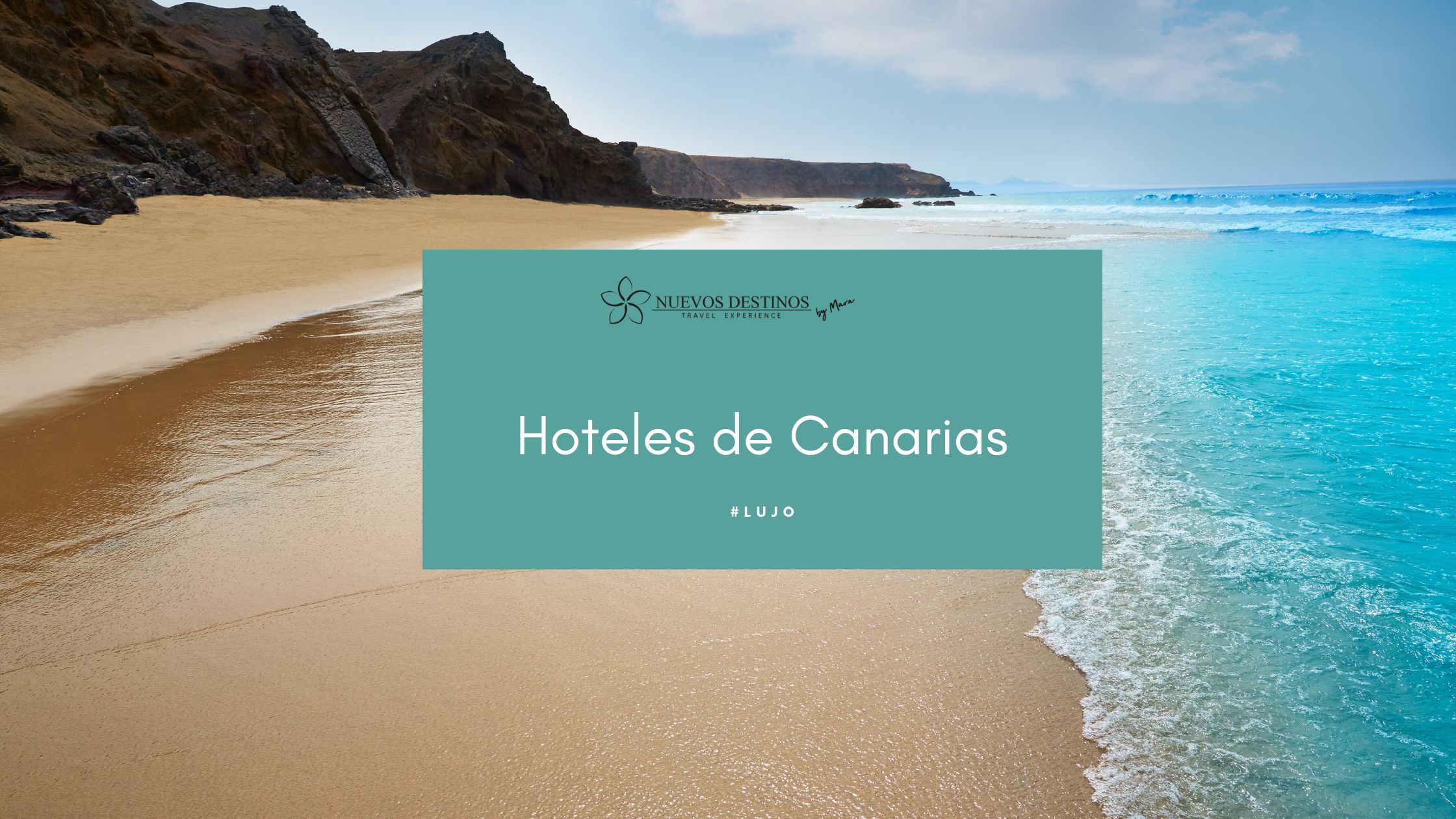 Los 8 mejores hoteles de Canarias