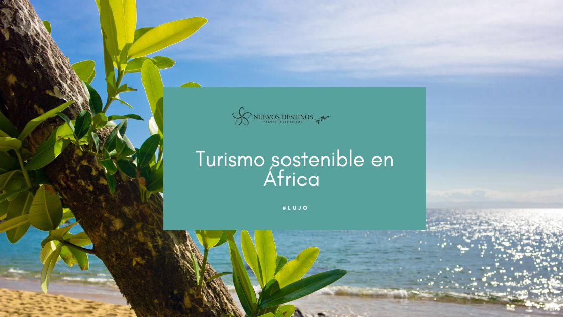 Turismo sostenible en África